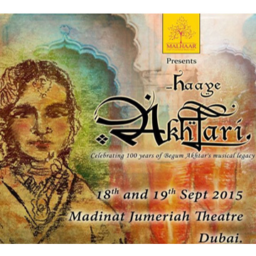 On her birth centenary Begum Akhtar celebrated on stage as 'Haaye Akhtari' in Dubai