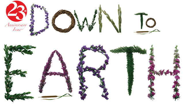 On Down To Earth: The Earth for you