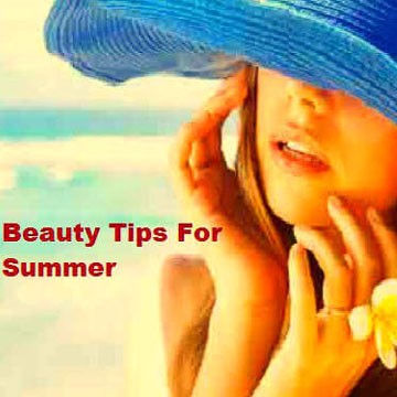 Skin Care Tips for Summer