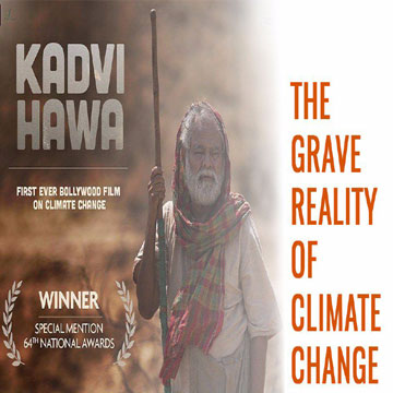 'Kadwi Hawa' trailor released, Award winning film on climate change shows the mirror