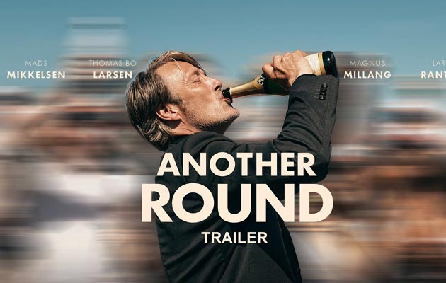 Another Round Film Review